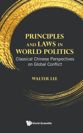 Principles And Laws In World Politics: Classical