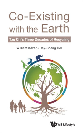 Co-existing With The Earth: Tzu Chi's Three