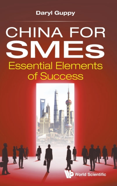 China For Smes: Essential Elements Of Success
