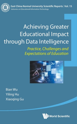 Achieving Greater Educational Impact Through Data