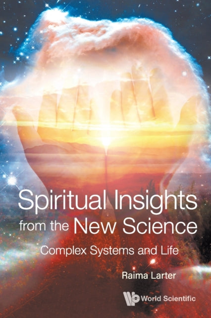 Spiritual Insights From The New Science: Complex