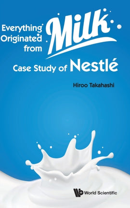 Everything Originated From Milk: Case Study Of