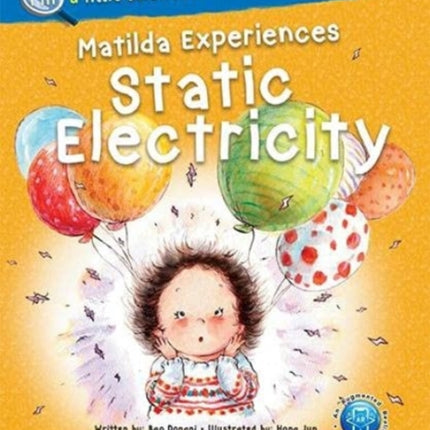 Matilda Experiences Static Electricity