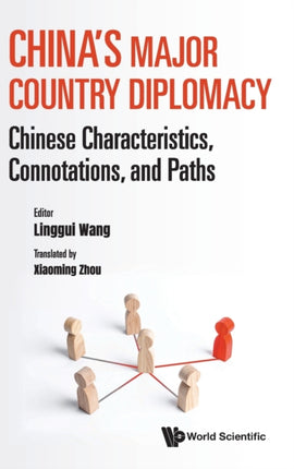 China's Major Country Diplomacy: Chinese