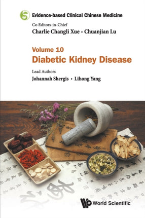 Evidence-based Clinical Chinese Medicine - Volume