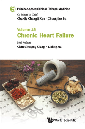 Evidence-based Clinical Chinese Medicine - Volume