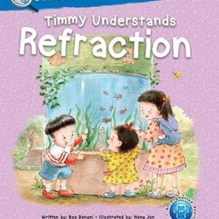 Timmy Understands Refraction