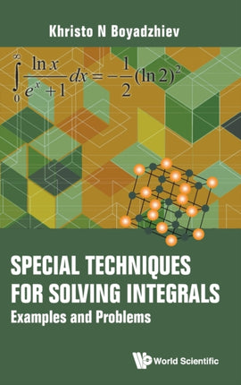 Special Techniques For Solving Integrals: