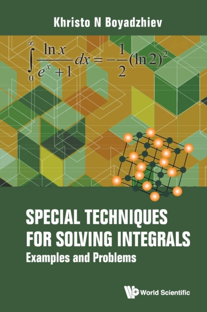 Special Techniques For Solving Integrals: