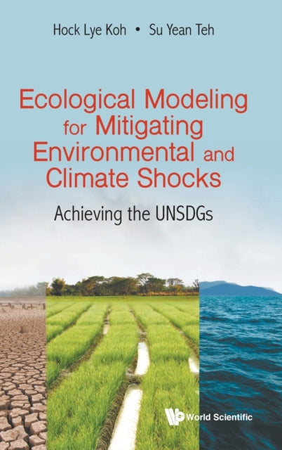 Ecological Modeling For Mitigating Environmental