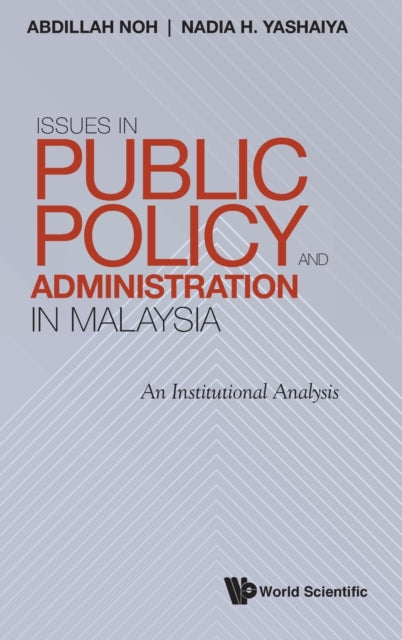 Issues In Public Policy And Administration In