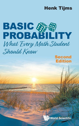 Basic Probability: What Every Math Student Should