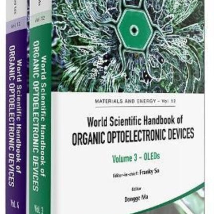 World Scientific Handbook Of Organic Optoelectronic Devices (Volumes 3 & 4)