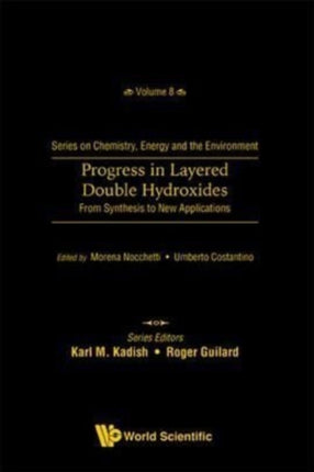 Progress In Layered Double Hydroxides: From Synthesis To New Applications