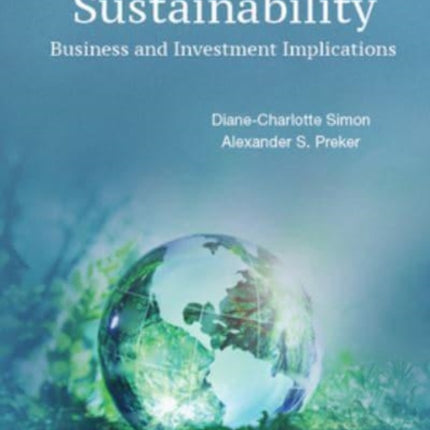 Sustainability: Business And Investment