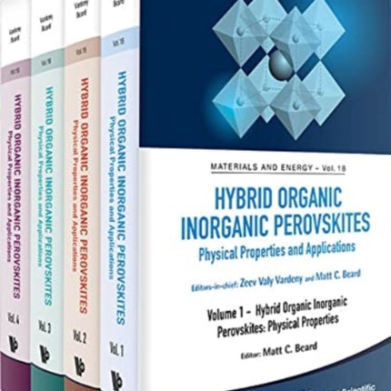 Hybrid Organic Inorganic Perovskites: Physical Properties And Applications (In 4 Volumes)