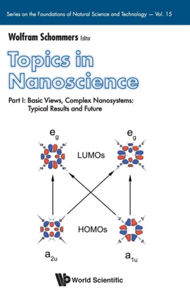 Topics In Nanoscience - Part I: Basic Views,