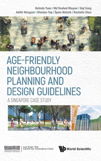 Age-friendly Neighbourhood Planning And Design