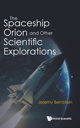 Spaceship Orion And Other Scientific