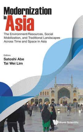Modernization In Asia: The Environment/resources,