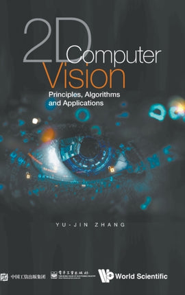 2d Computer Vision: Principles, Algorithms And