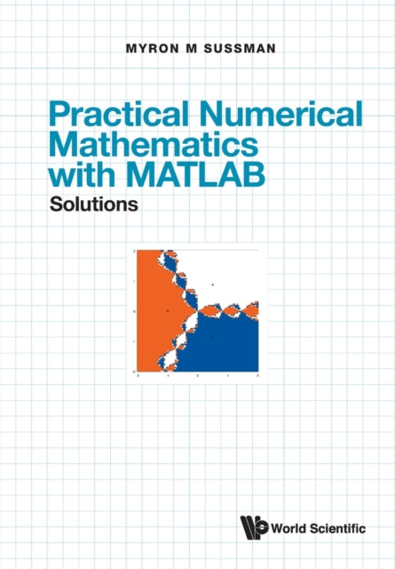 Practical Numerical Mathematics With Matlab: