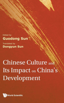 Chinese Culture And Its Impact On China's