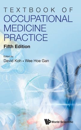 Textbook Of Occupational Medicine Practice (Fifth Edition)