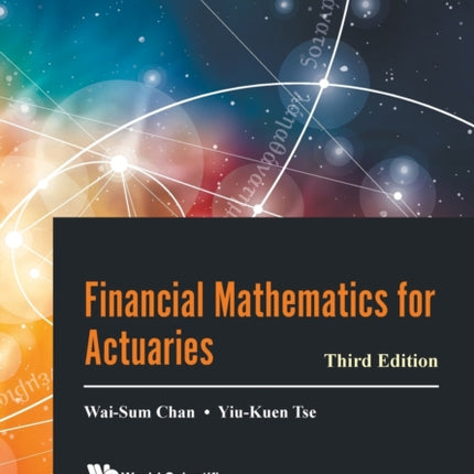 Financial Mathematics For Actuaries (Third