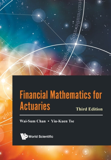 Financial Mathematics For Actuaries (Third