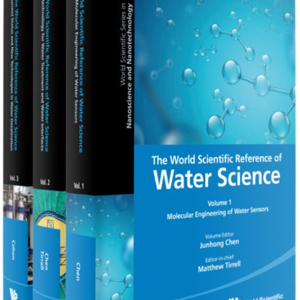 World Scientific Reference Of Water Science, The (In 3 Volumes)