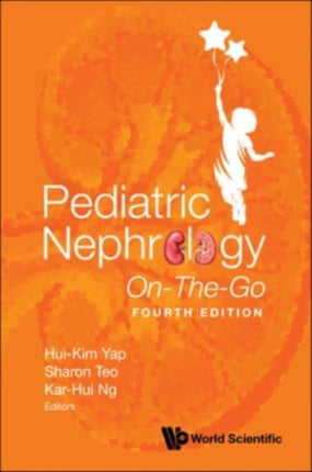 Pediatric Nephrology On-the-go (Fourth Edition)