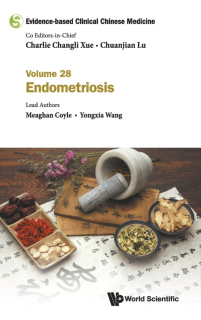 Evidence-based Clinical Chinese Medicine - Volume