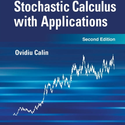 Informal Introduction To Stochastic Calculus With Applications, An