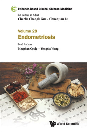 Evidence-based Clinical Chinese Medicine - Volume