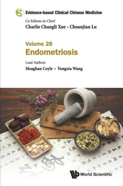Evidence-based Clinical Chinese Medicine - Volume