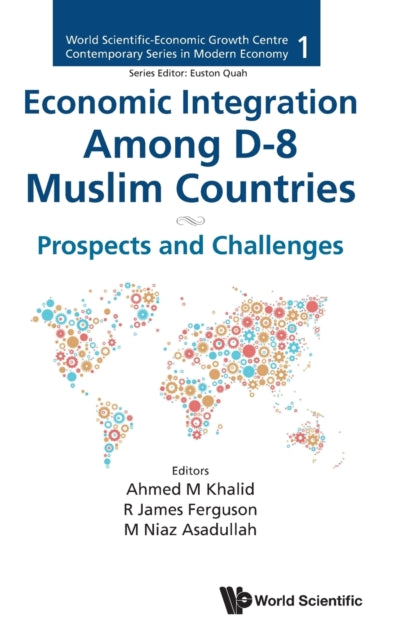 Economic Integration Among D-8 Muslim Countries: