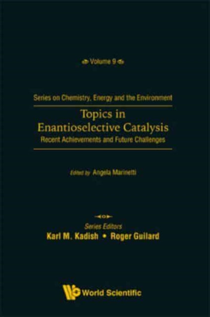 Topics In Enantioselective Catalysis: Recent Achievements And Future Challenges