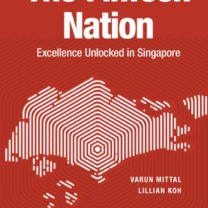 Fintech Nation, The: Excellence Unlocked In