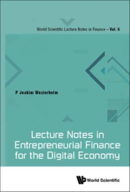 Lecture Notes In Entrepreneurial Finance For The