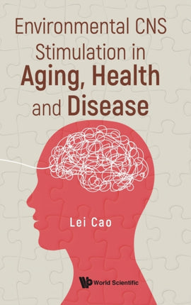 Environmental Cns Stimulation In Aging, Health