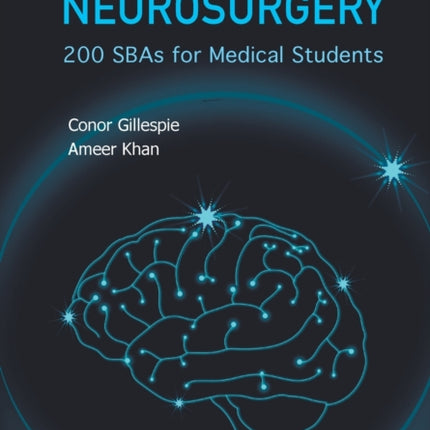 Neurology And Neurosurgery: 200 Sbas For Medical