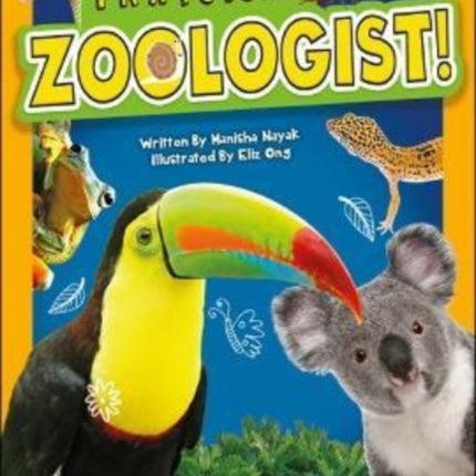 I'm A Future Zoologist!