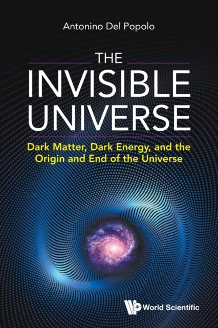 Invisible Universe, The: Dark Matter, Dark