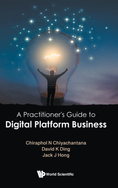 Practitioner's Guide To Digital Platform