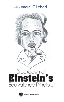 Breakdown Of Einstein's Equivalence Principle