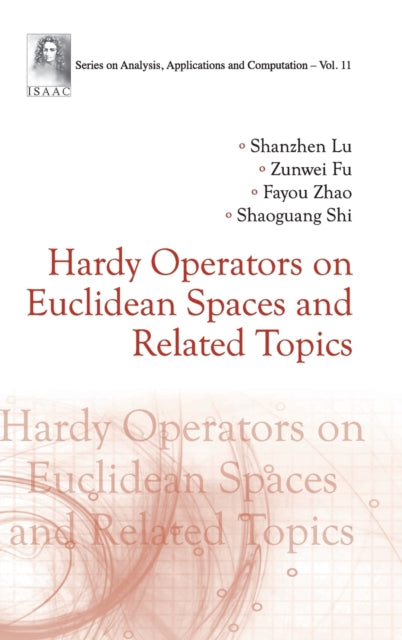 Hardy Operators On Euclidean Spaces And Related