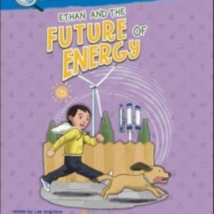 Ethan And The Future Of Energy