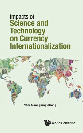 Impacts Of Science And Technology On Currency