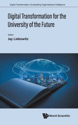 Digital Transformation For The University Of The